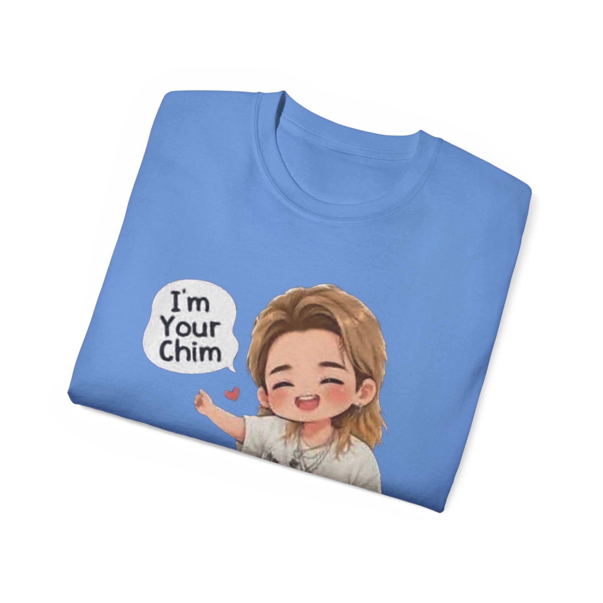 I'm your Chim Cartoon Tee | Cute Fan Shirt
