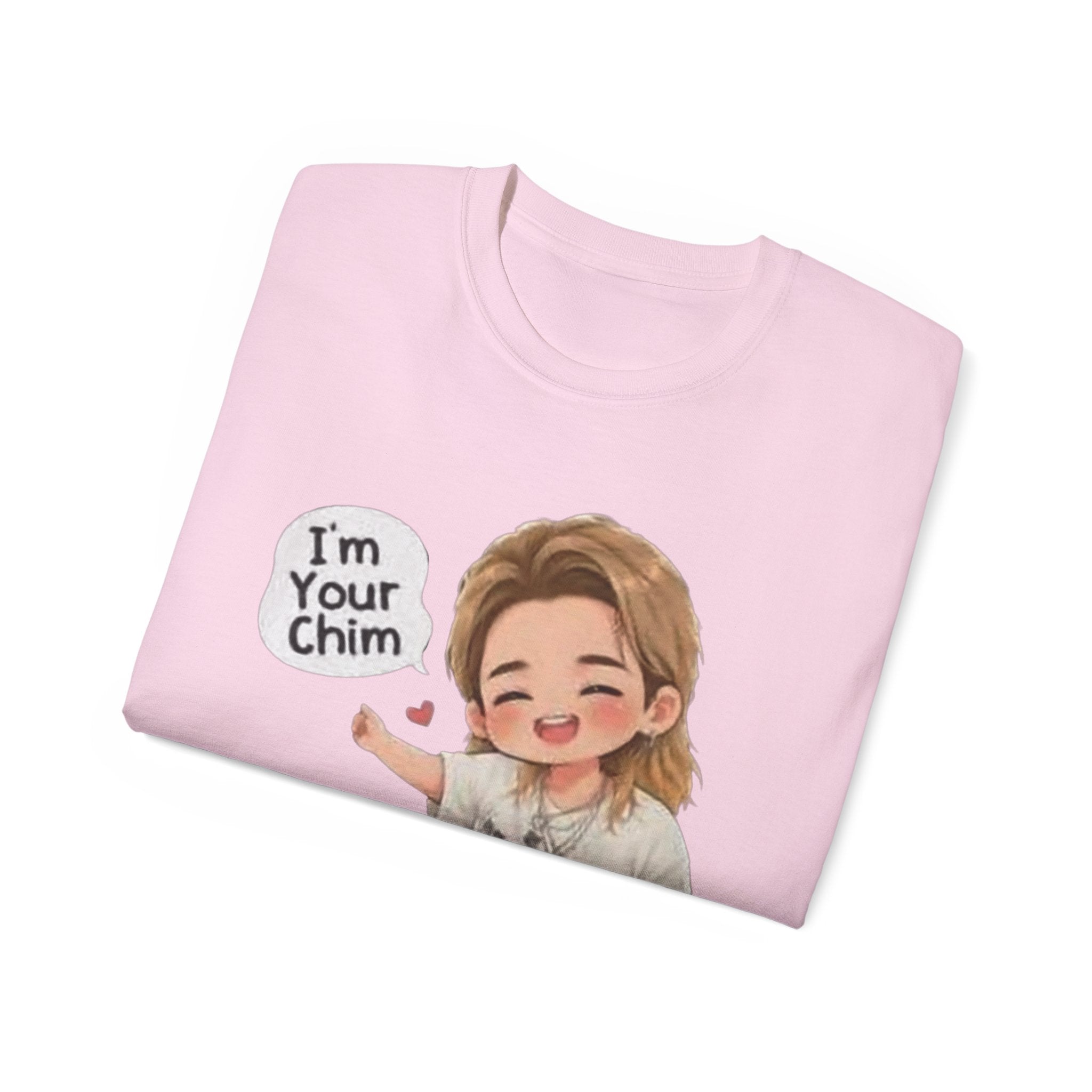 I'm your Chim Cartoon Tee | Cute Fan Shirt