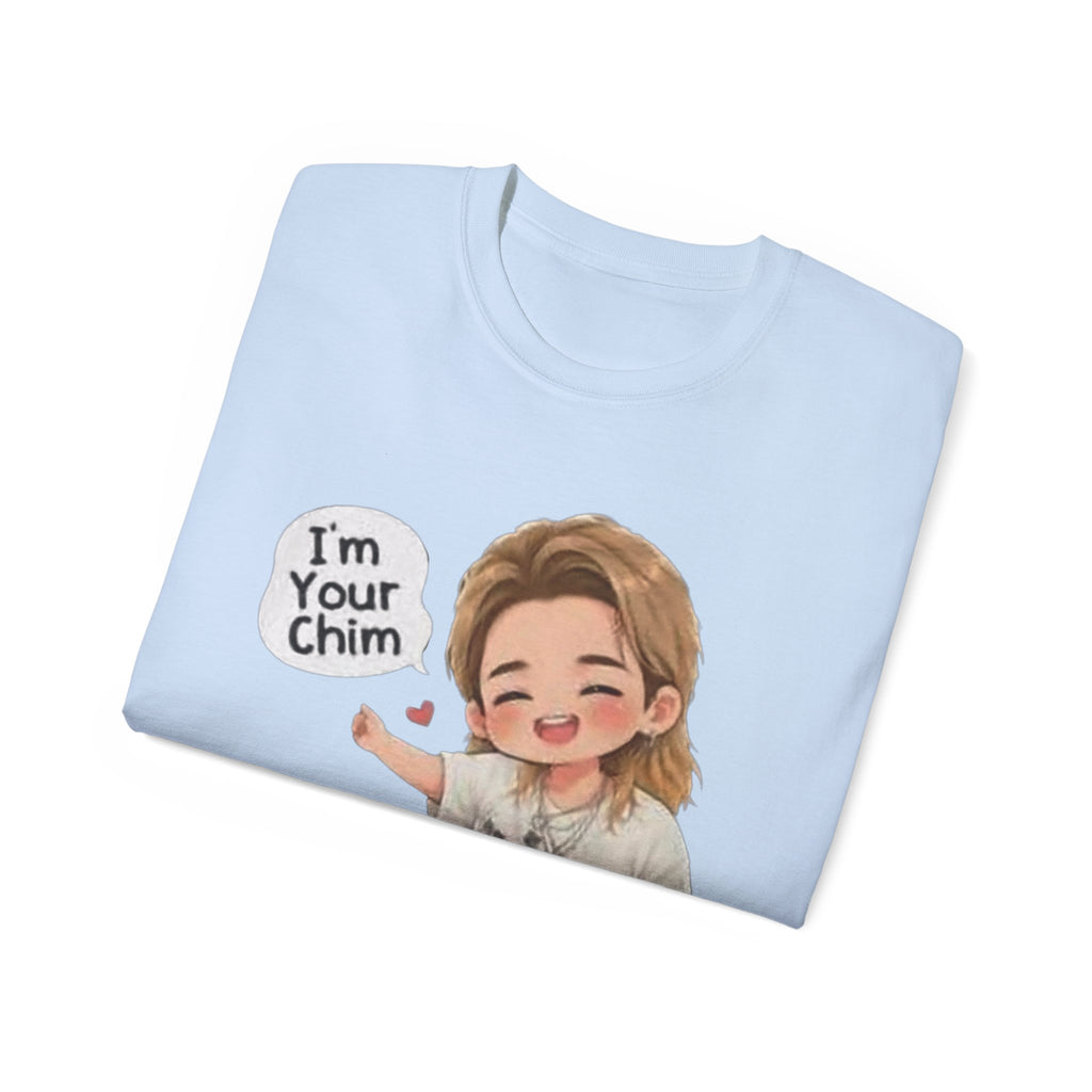 I'm your Chim Cartoon Tee | Cute Fan Shirt
